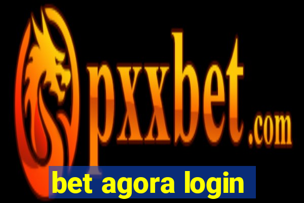 bet agora login